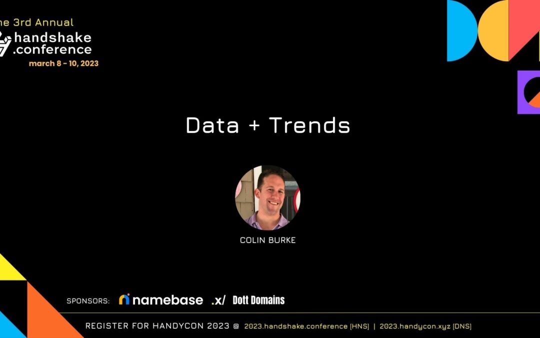 Handshake Data and Trends w/ Colin Burke